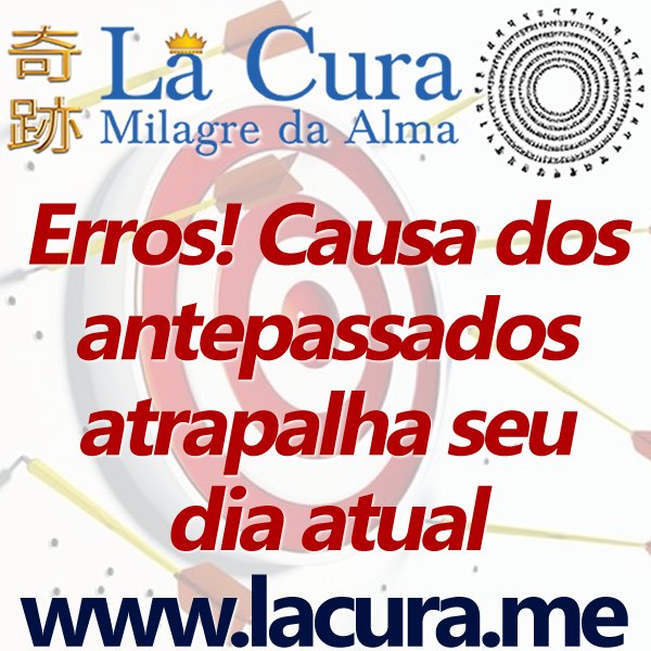 1 Erros Causa dos antepassados atrapalha seu dia atual